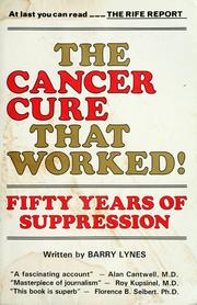 Cover of: The  cancer cure that worked by Barry Lynes
