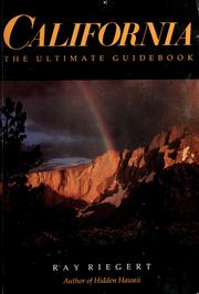 Cover of: California: the ultimate guidebook