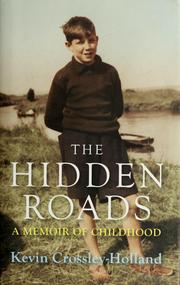 The hidden roads : a memoir of childhood
