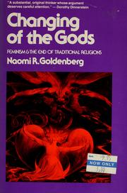 Cover of: Changing of the gods by Naomi R. Goldenberg