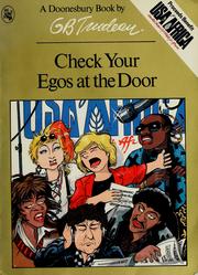 Cover of: Check your egos at the door