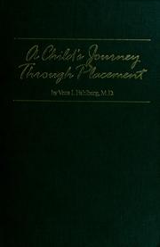 Cover of: A  child's journey through placement by Vera Fahlberg