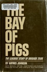 Cover of: The  Bay of Pigs: the leaders' story of Brigade 2506. --