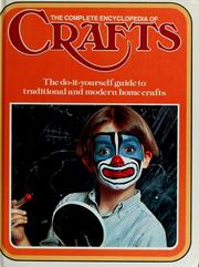 Cover of: The Complete encyclopedia of crafts
