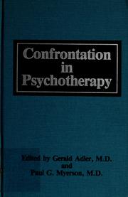 Cover of: Confrontation in psychotherapy by Gerald Adler, Paul G. Myerson