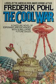 Cover of: The Cool war by Frederik Pohl