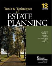 Cover of: The Tools & Techniques Of Estate Planning 13 Edition (The Tools & Techniques Series)