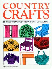 Cover of: Country crafts by  editors of Storey Publishing.