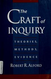 Cover of: The  craft of inquiry: theories, methods, evidence