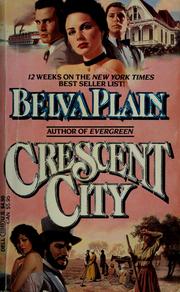 Cover of: Crescent City by Belva Plain
