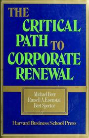 Cover of: The  critical path to corporate renewal