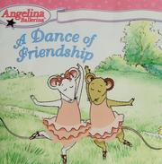Cover of: A dance of friendship