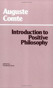 Cover of: Introduction to positive philosophy by Auguste Comte