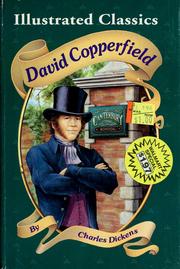 Cover of: David Copperfield (Illustrated Classics) by Charles Dickens, Christine Cotting