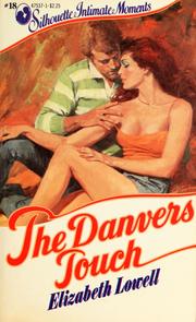 Cover of: The Danvers Touch (Sillhouette Intimate Moments)