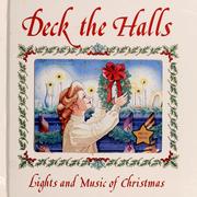 Cover of: Deck the Halls (Lights and Music of Christmas)