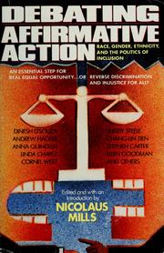 Cover of: Debating affirmative action by edited and with an introduction by Nicolaus Mills.