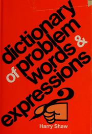 Cover of: Dictionary of problem words and expressions