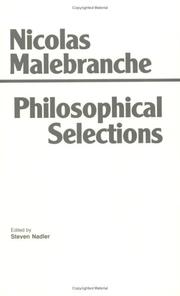 Philosophical selections : from The search after truth, translated by Thomas M. Lennon and Paul J. Olscamp ; from Elucidations of The search after truth, translated by Thomas M. Lennon ; from Dialogue