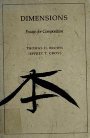 Cover of: Dimensions, essays for composition by Thomas Howard Brown, Jeffrey T. Gross