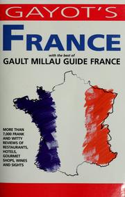 France : with the best of Gaultmillau guide France