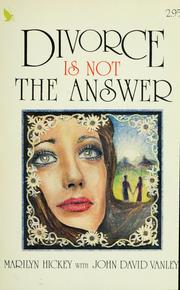 Cover of: Divorce is not the answer