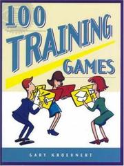 Cover of: 100 Training Games by Gary Kroehnert