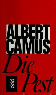 Cover of: Die Pest by Albert Camus