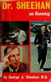 Cover of: Dr. Sheehan on running by George Sheehan