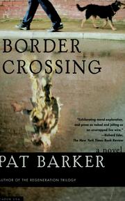 Cover of: Border crossing by Pat Barker