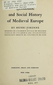 Cover of: Economic and social history of medieval Europe by Pirenne, Henri