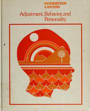 Cover of: Adjustment, behavior, and personality by Leonard David Goodstein