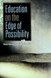 Cover of: Education on the edge of possibility by Renate Nummela Caine