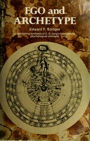 Cover of: Ego and archetype by Edward F. Edinger