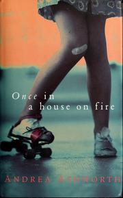 Cover of: Once in a house on fire