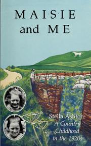 Cover of: Maisie and me: a country childhood in the 1920's