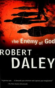 Cover of: The enemy of God by Daley, Robert