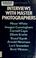 Cover of: Interviews with master photographers