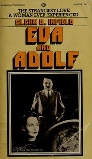 Cover of: Eva and Adolf by Glenn B. Infield