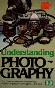 Cover of: Understanding photography by Reginald H. Mason