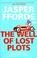Cover of: The well of lost plots