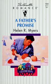 Cover of: A father's promise by Helen R. Myers