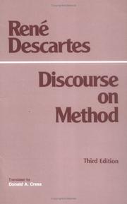 Discourse on the method for conducting one's reason well and for seeking truth in the sciences by René Descartes