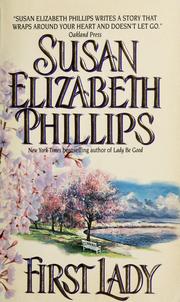Cover of: First lady by Susan Elizabeth Phil[l]ips.