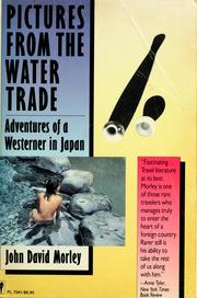 Cover of: Pictures from the water trade: adventures of a Westerner in Japan