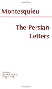 Cover of: The Persian letters by Charles-Louis de Secondat baron de La Brède et de Montesquieu
