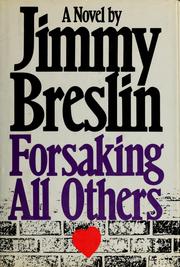 Cover of: Forsaking all others by Jimmy Breslin