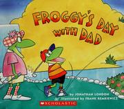 Froggy's day with Dad by Jonathan London