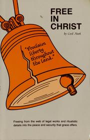 Cover of: Free in Christ by Cecil Hook