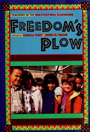 Cover of: Freedom's plow by edited by Theresa Perry, James W. Fraser.